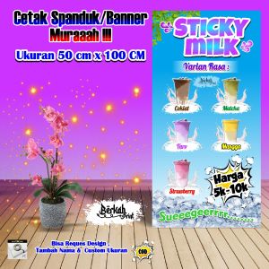 Spanduk Banneer Sticky Milk Ukuran 50 cm x 100 cm