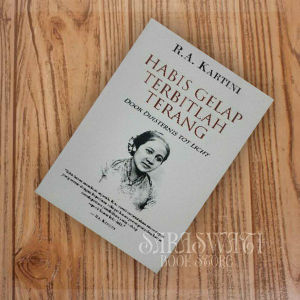 Habis Gelap Terbitlah Terang R.A Kartini