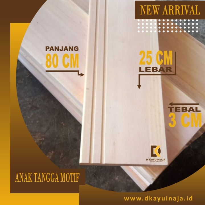 Papan Anak Tangga Kayu Pijakan Trap Rumah Tingkat Mahoni Tanpa Sambungan Ukuran 25 x 80 cm