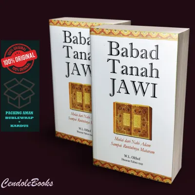 Buku Babad Tanah Jawi : Dari Nabi Adam Sampai Runtuhnya Mataram - W.L. Olthof