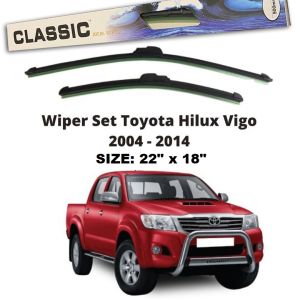 WIPER BLADE SET FOR TOYOTA HILUX VIGO 2004 to 2014 CLASSIC BRAND SET OF 2PCS 22"/ 18"