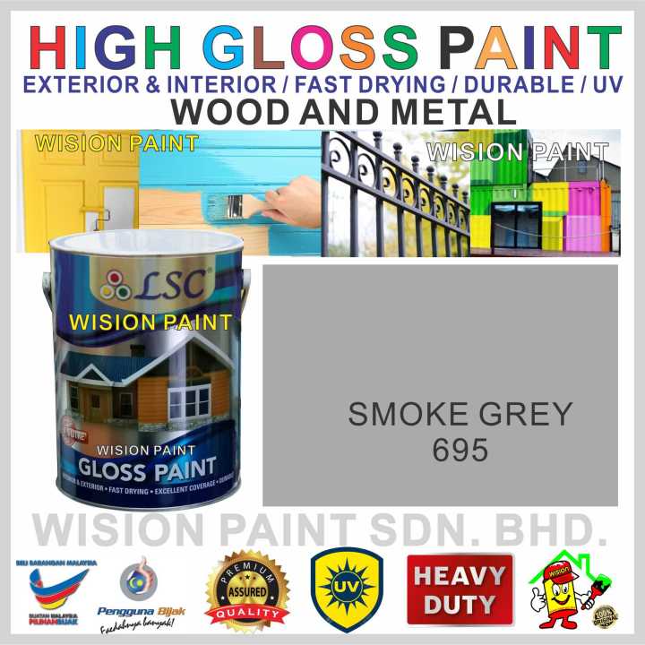695 SMOKE GREY ( 1 Liter or 5 Liter ) LSC High Gloss Paint For Wood And ...