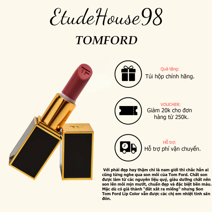 Son TF chính hãng cao cấp,son lì Tom Ford sở hữu sắc son thời thượng, quyến rũ, tươi tắn, rạng ngời.