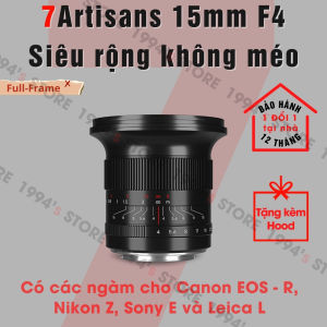 Ống kính 7Artisans 15mm F4 Zero-D siêu rộng KHÔNG MÉO cho Full-Frame có ngàm Sony E/FE Leica L Canon RF và Nikon Z