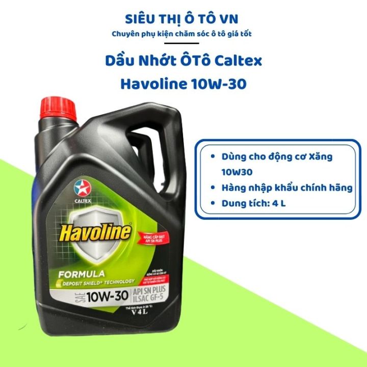 Caltex Formula Dầu Nhớt Động Cơ Xe Hơi- Động Cơ Xăng Caltex Havoline Formula (SN ...