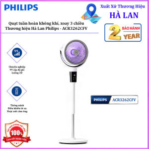 Quạt tuần hoàn không khí xoay 3 chiều động cơ biến tần tích hợp 99 cấp độ gió Serial 3000. Thương hiệu Hà Lan Philips - ACR3262CFV (Bảo hành 24 tháng)