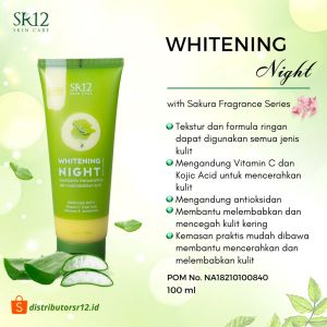 Whitening Night Body Lotion SR12 Lotion / Pemutih Badan BPOM / Mencerahkan Kulit / Anti Oksidan