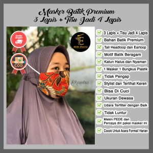 ISI 5 Pcs Masker Batik Premium isi Tisu jadi 4 Ply Bahan Nyaman Tidak Luntur TIPE TALI HIJAB dan EARLOOP Bisa Di CUCI Stylist dan Keren