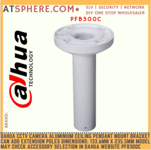 Dahua CCTV Camera Aluminium Ceiling Mount Bracket 235mm can + Extend Model Check Accessory Selection Dahua Web PFB300C