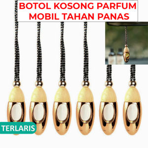 BOTOL PREMIUM TAHAN PANAS PARFUM MOBIL PEWANGI PENGHARUM GANTUNG 10ML