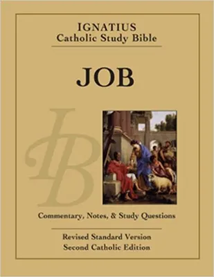 BOOK OF JOB: Ignatius Catholic Study Bible Paperback