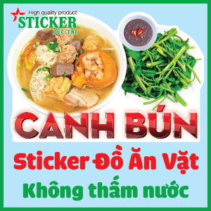 🔥🔥🔥 Miếng Dán Sticker Trang Trí Quán Xe Bán Bún Ốc Bún Riêu Canh Bún Bánh Canh Cua Bánh Canh Ghẹ... Chống Nước. Không có đánh giá
