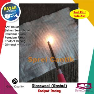 [PROMO] Glasswool Gasbul Peredam Panas dan Suara Knalpot Racing Anti Bakar