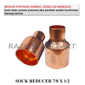 SOCK PIPA TEMBAGA / SOCK REDUCER AC TEMBAGA / SOCK REDUCER 7/8 X 1/2