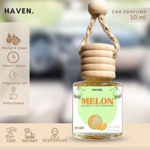 HAVEN PARFUM MOBIL MELON 10 ML - PARFUM MOBIL DAN RUANGAN MEWAH AROMA TERAPI - PENGHARUM MOBIL - PENGHARUM RUANGAN - PARFUM GANTUNG MOBIL