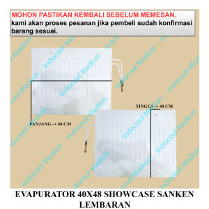 E4049L EVAPORATOR / EVAP KULKAS / EVAPURATOR 40X48 SHOWCASE SANKEN LEMBARAN