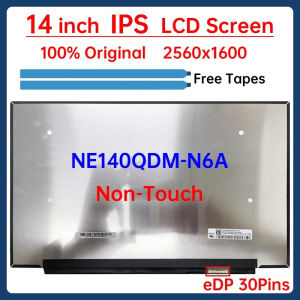 14 Inch Laptop LCD Screen NE140QDM-N6A V18.0 V18.1 LM140GF1L01 LM140GF1L02 Display Matrix Panel 2560×1600 100% sRGB eDP 30 Pins
