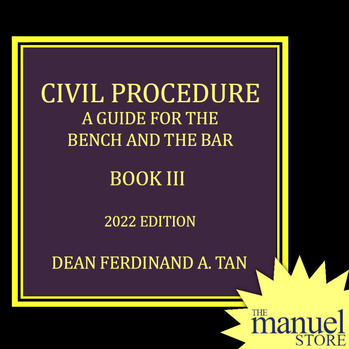 Tan (2022) CivPro Book 3 Civil Procedure Guide for the Bench and
