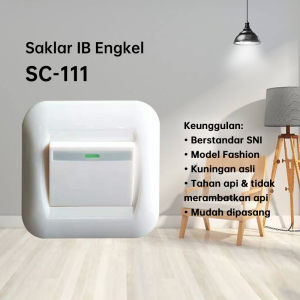 Saklar IB Engkel / Seri / Stop Kontak Arde / Warna Cream / Sakelar Berkualitas SNI / Merk CAHAYA SC-111/112/113/114