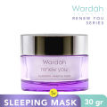 Wardah Renew You Hydrafirm Sleeping Mask 30gr Masker Awet Muda. 
