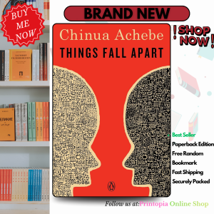 Things Fall Apart: A Novel