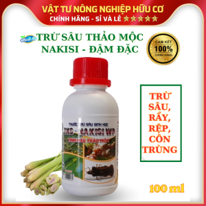 TKS - NAKISI Tinh Dầu Thảo Mộc - Chai 100ML - Phòng Trừ Và Xua Đuổi Công Trùng Sâu Rầy Nhện Đỏ Bọ Trĩ