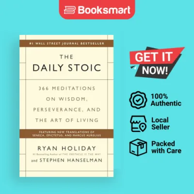 The Daily Stoic: 366 Meditations on Wisdom Perseverance and the Art of Living [Hardcover] Holiday Ryan and Hanselman Stephen - 9780735211735