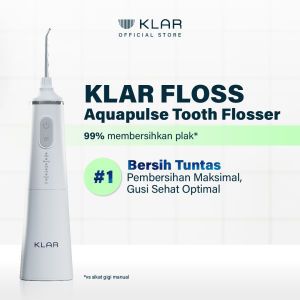 KLAR Tooth Flosser Aquapulse - Water Flosser Untuk Membersihkan Sela Gigi dan Karang Gigi Secara Sempurna - Cocok Untuk Pengguna Behel atau Kawat Gigi