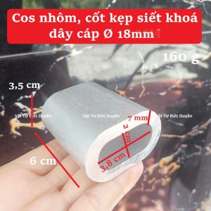 Cos nhôm cốt kẹp siết khóa dây cáp Ø 18mm