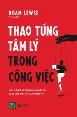 Sách - Thao Túng Tâm Lý Trong Công Việc