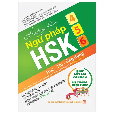 Fahasa - Sách - Hướng Dẫn Ngữ Pháp HSK 4-5-6 - Học-Thi-Ứng Dụng (Theo Chuẩn Phiên Bản HSK 3.0)