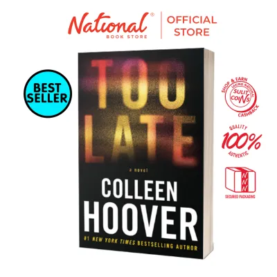Too Late: A Novel by Colleen Hoover - Trade Paperback - Fiction