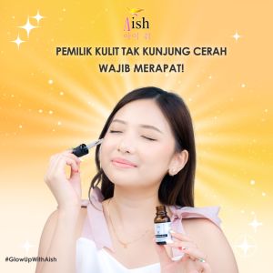 Aish Serum Brightening 1 Varian Original & Sudah Bpom Buat Pria & Wanita Bisa
