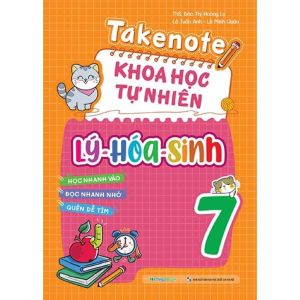 Sách - Takenote Khoa Học Tự Nhiên Lý-Hóa-Sinh 7 (MEGA) - Newshop