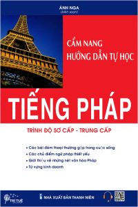 Sách - Cẩm nang hướng dẫn tự học tiếng Pháp