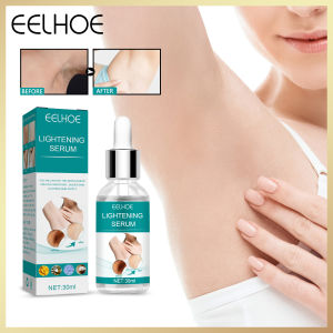 Eelhoe Lightening Serum Underarm Whitening Serum Intimate Private Parts Underarm Dark Removal Essence Skin Lightening Body Whitening Product Soothing Sensitive Skin Brighten Intimate Body Lotion Skin Lightening Bleaching Cream(30ml)