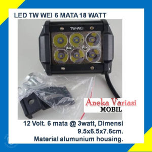 LAMPU LED TEMBAK SOROT TW WEI 6 MATA 18 WATT