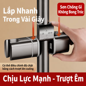 Giá Đỡ Vòi Sen Cho Cây Sen Tắm Kẹp Thanh Trượt Không Cần Tháo Ráp Nút Bấm Điều Chỉnh Độ Cao Xoay 120 Độ Chất Liệu Nhựa ABS Mạ Bền Đẹp Chịu Lực Tốt Chống Trượt Tiện Lợi Đa Năng Phù Hợp Mọi Loại Ống 18-38mm Vòi Xịt Vệ Sinh Phụ Kiện Nhà Tắm Cao Cấp
