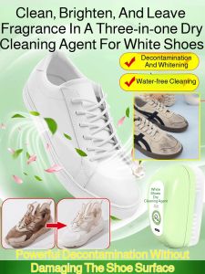 Dry Cleaning Agent Cleaning And Decontamination Of Sneakers Cleaning Agent To Remove Yellowing And Brighten Leather Shoes Dry Cleaning Agent To Clean White Shoes Shoe Cleaning Agent To Remove Oxidation