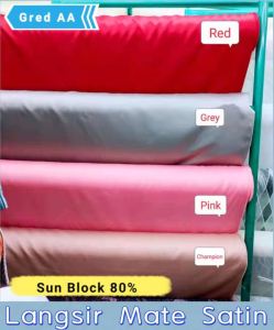 Kain Langsir Mate SatinGred AA (Bidang 60)