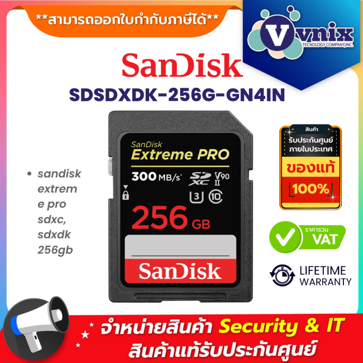 Sandisk Sdsdxdk 256g Gn4in 256 Gb Sd Card เอสดีการ์ด Sandisk Extreme Pro Sdxc Uhs Ii Cards By