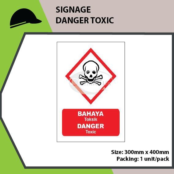 SIGNAGE DANGER TOXIC | Lazada