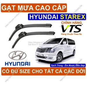 Gạt Mưa Kính Lái Cao Cấp Hyundai Starex Cặp G.ạt Mưa Kính Lái Hyundai Starex Có Đ.ủ Size Cho Các Đời Xe Hyundai Starex