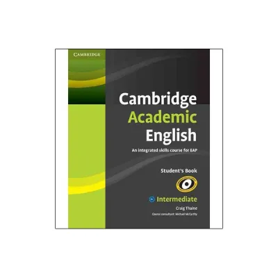 Sách Ngoại Văn - Fahasa - Cambridge Academic English B1+ Intermediate Students Book: An Integrated Skills Course for EAP