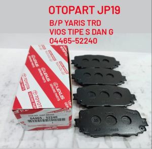 BRAKE PAD YARIS NEW VIOS KAMPAS REM DEPAN YARIS TIPE S BAKPAO NEW VIOS TIPE G 04465-52240