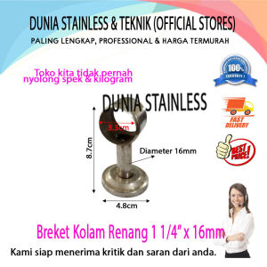 Breket Kolam Renang Pipa 1 1/4in x 16mm aksesoris stainless steel
