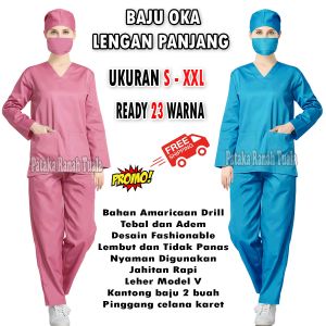 Baju Oka / Baju Ok lengan Panjang / Baju Perawat / Bahan Amarican Drill
