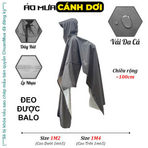 Áo Mưa Cánh Dơi Balo Vải Da Cá Vải Dù Chống Thấm Đeo Được Ba Lô Raincoat Rộng Có Nút  Mũ  Dây Rút