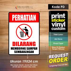 STIKER PERHATIAN DILARANG MEMBUANG SAMPAH SEMBARANGAN +LAMINASI KODE PD MERAH