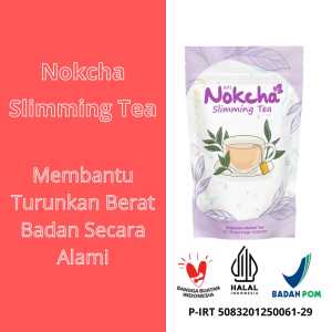 NOKCHA SLIMMING TEA Ampuh Melangsingkan Badan Dan Mengecilkan Perut Buncit Teh Pelangsing Penurun Berat Badan